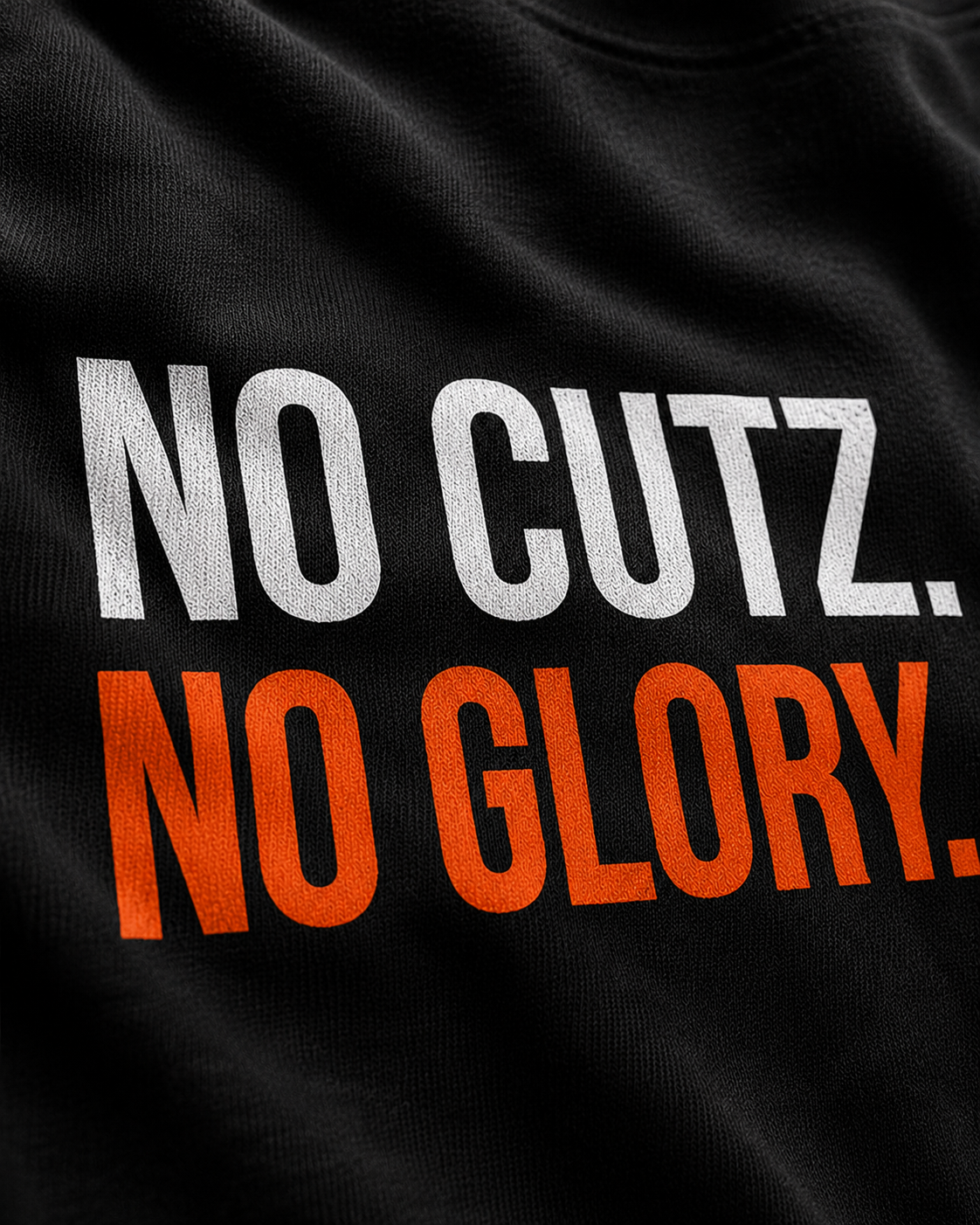 NO CUTZ. NO GLORY T-SHIRT
